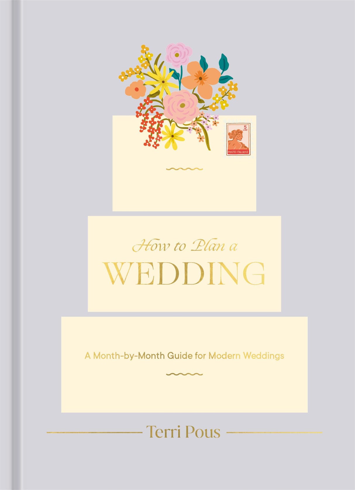 How to Plan a Wedding: A Month-by-Month Guide for Modern Weddings (How To Series)