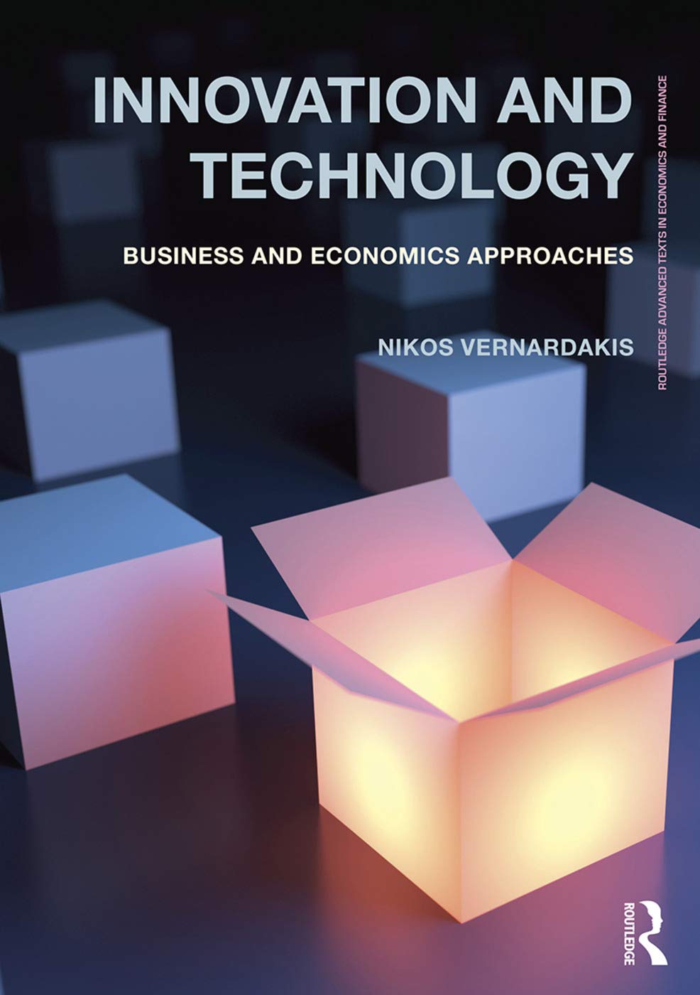 Innovation and Technology: Business and economics approaches (Routledge Advanced Texts in Economics and Finance) - Retail Maharaj