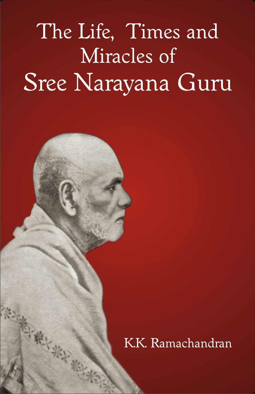 Life Times and Miracles of Sree Narayana Guru (PB) - Retail Maharaj