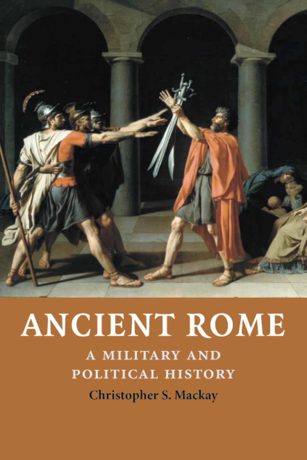 Ancient Rome: A Military And Political History