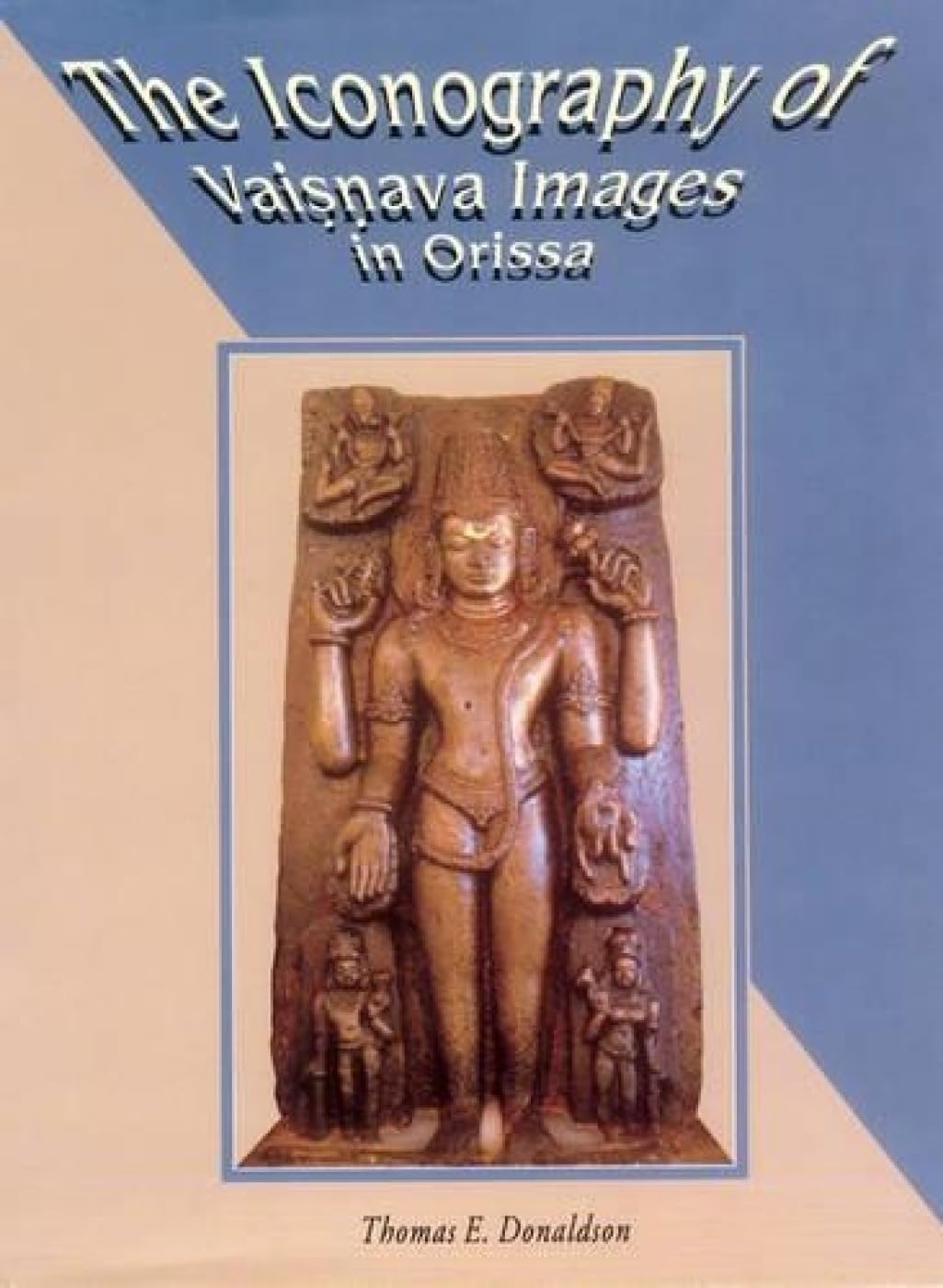 Iconography of Vaisnava Images in Orissa - Retail Maharaj