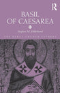 Basil of Caesarea (The Early Church Fathers) - Retail Maharaj