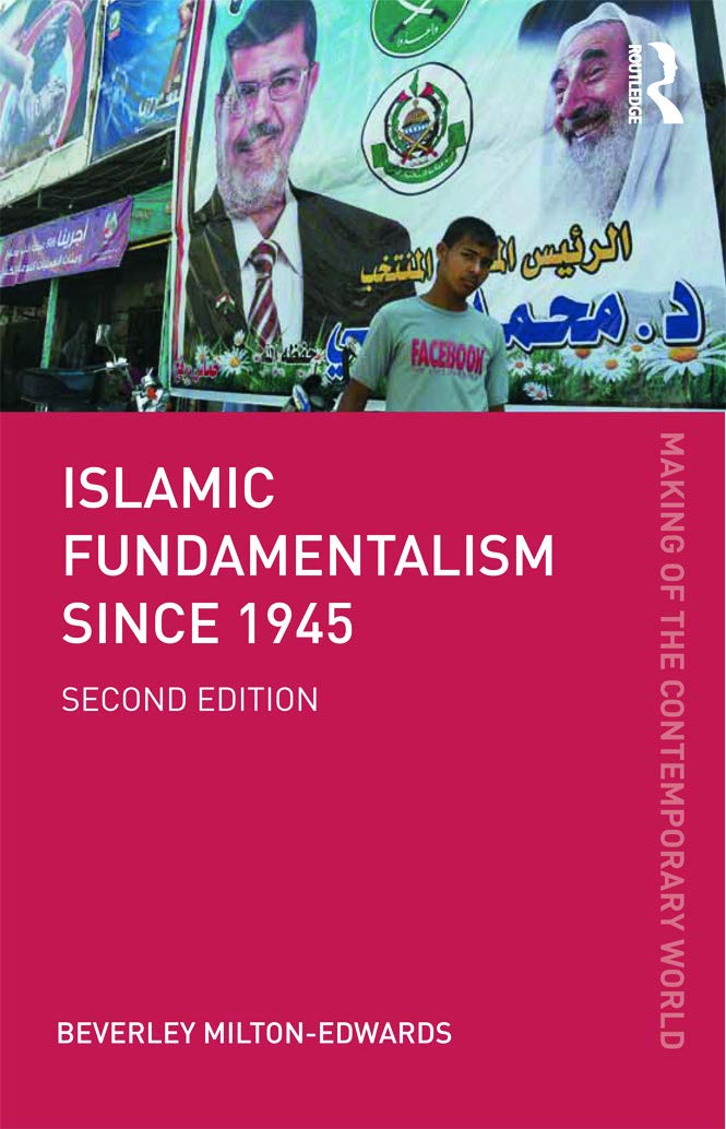 Islamic Fundamentalism since 1945 (The Making of the Contemporary World) - Retail Maharaj