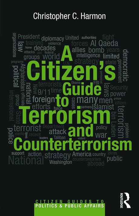 A Citizen’s Guide to Terrorism and Counterterrorism - Retail Maharaj