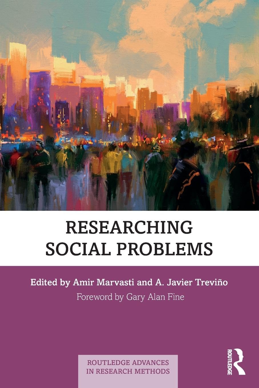 Researching Social Problems (Routledge Advances in Research Methods) - Retail Maharaj