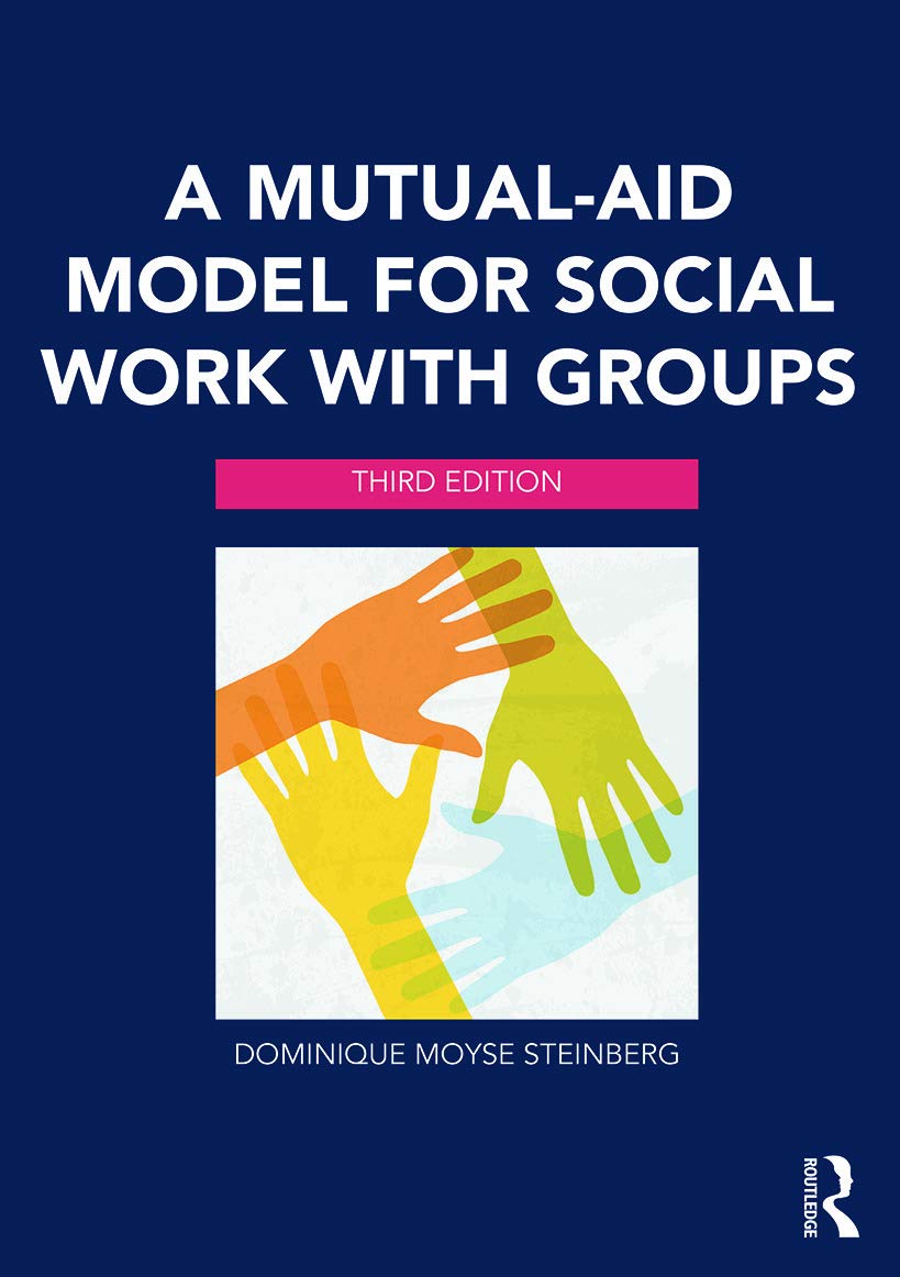 A Mutual-Aid Model for Social Work with Groups - Retail Maharaj