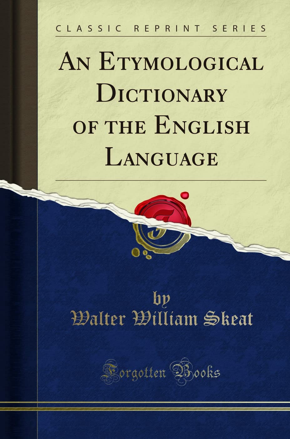An Etymological Dictionary of the English Language (Classic Reprint) - Retail Maharaj