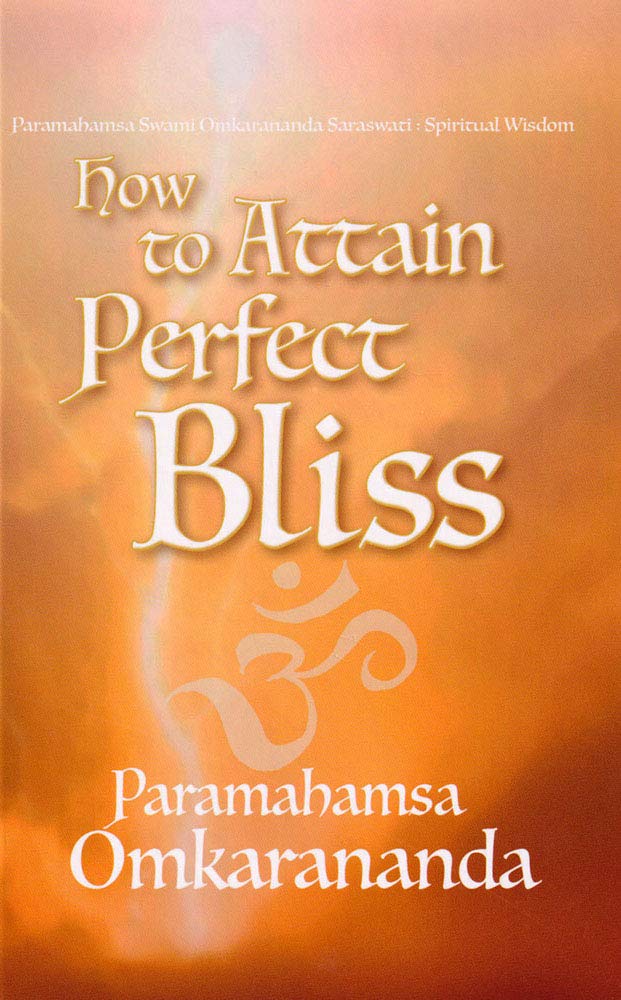 How to Attain Perfect Bliss - Retail Maharaj