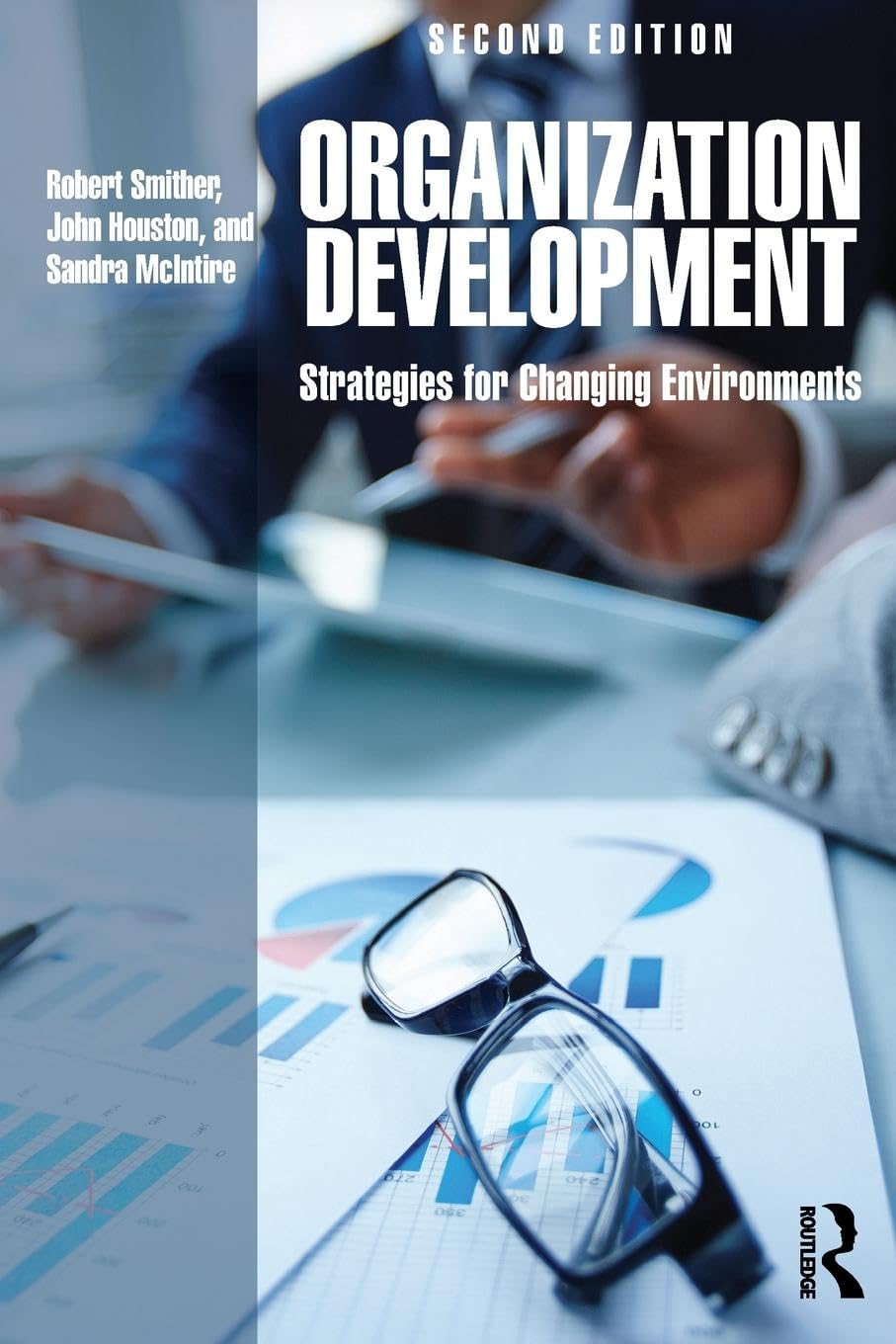 Organization Development: Strategies for Changing Environments - Retail Maharaj