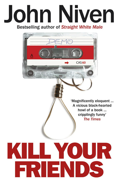 Kill Your Friends - Retail Maharaj