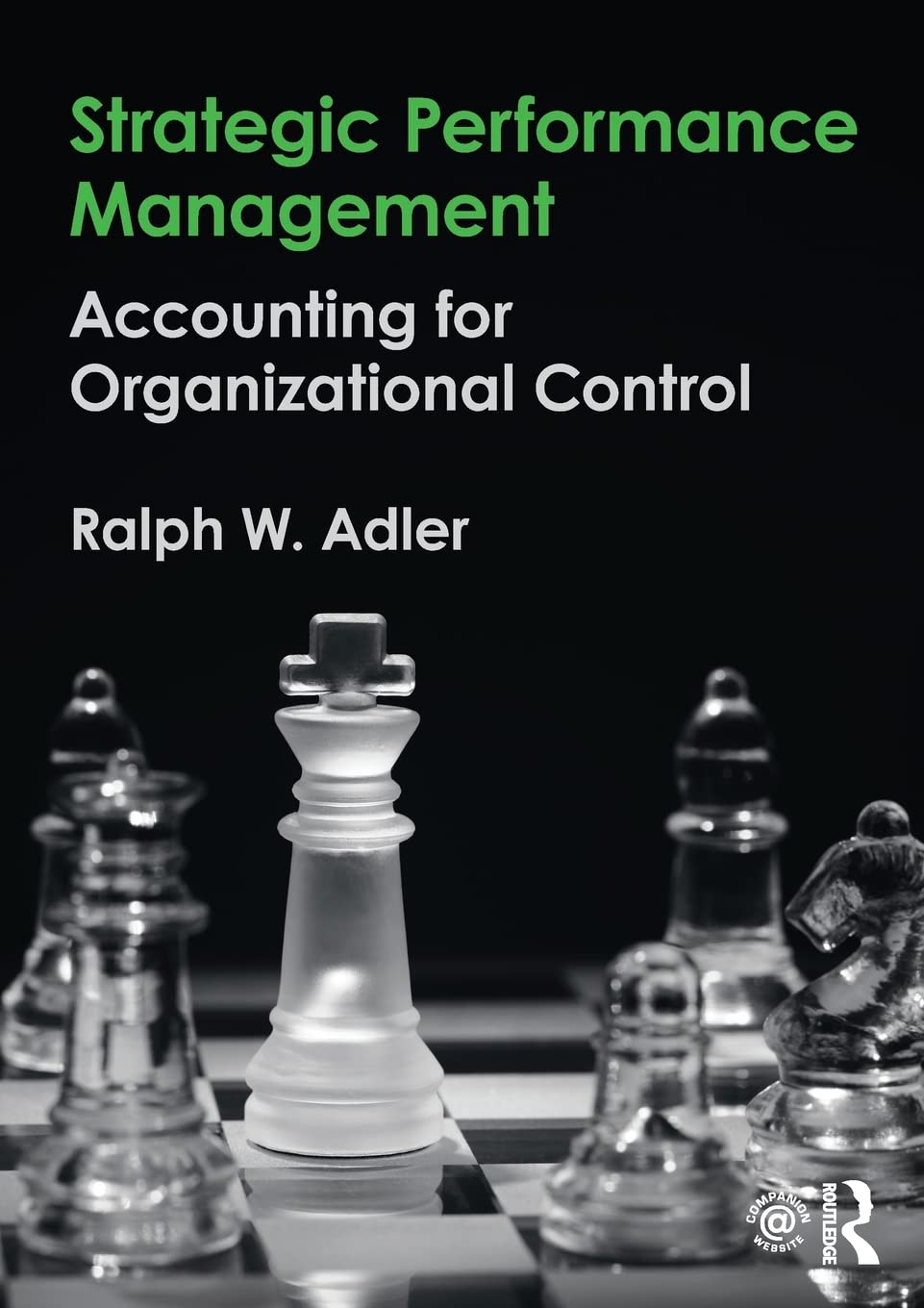Strategic Performance Management: Accounting for Organizational Control - Retail Maharaj