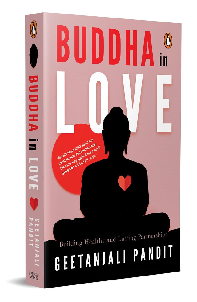 Buddha in Love: Building Healthy and Lasting Partnerships - Retail Maharaj