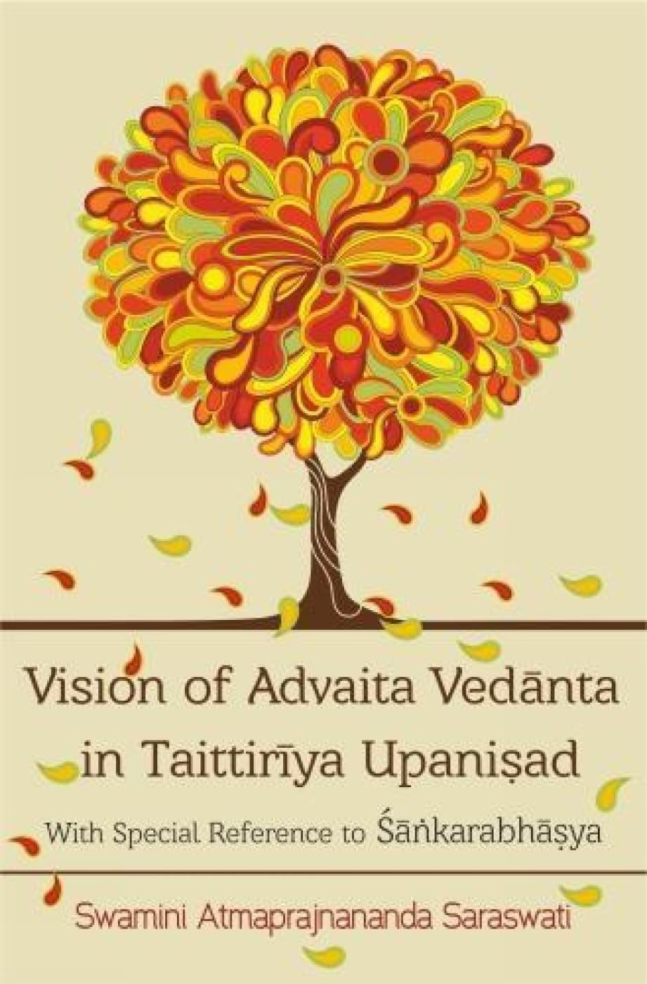 Vision of Advaita Vedanta in Taittiriya Upanishad - Retail Maharaj