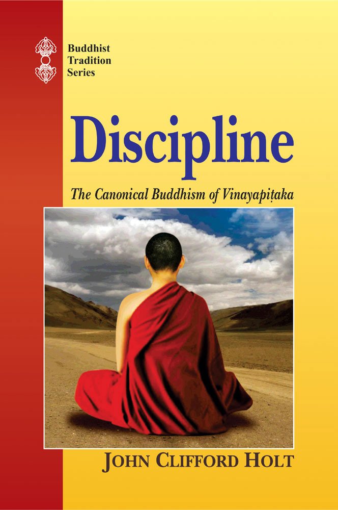 Discipline: the Canonical Buddhism of the VInayapitaka: v.26 (Buddhist Tradition) - Retail Maharaj
