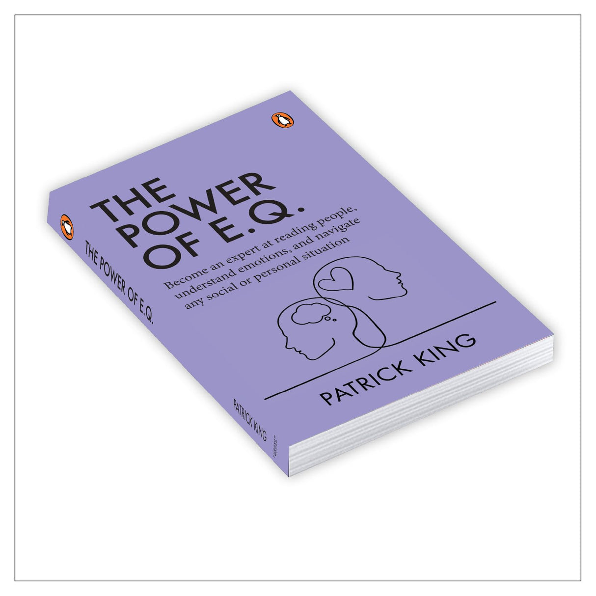 The Power of E.Q.: Become an Expert at Reading People, Understand Emotions, and Navigate any Social or Personal Situation - Retail Maharaj