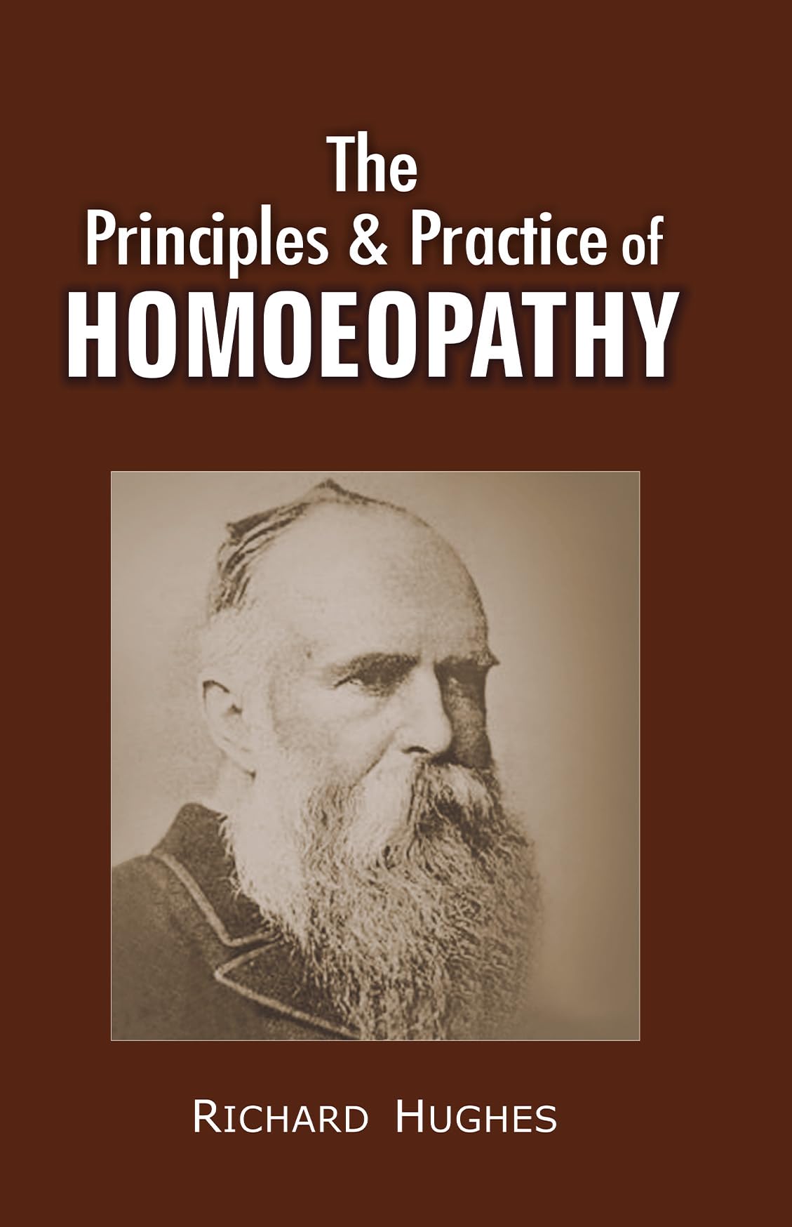 The Principles and Practice of Homeopathy - Retail Maharaj