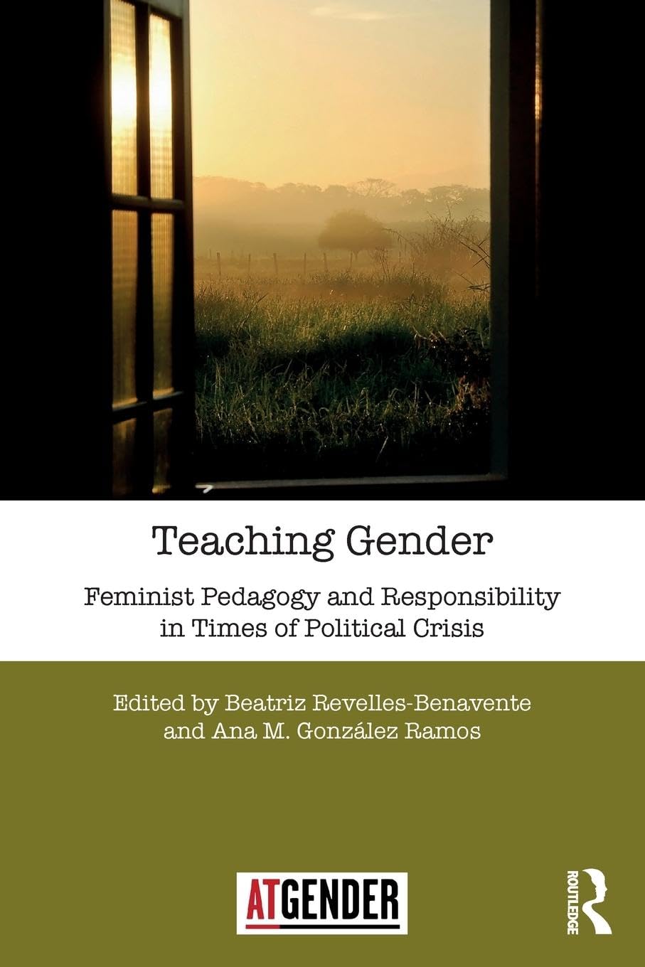Teaching Gender: Feminist Pedagogy and Responsibility in Times of Political Crisis (Teaching with Gender) - Retail Maharaj