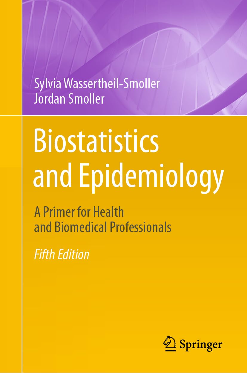Biostatistics and Epidemiology: A Primer for Health and Biomedical Professionals - Retail Maharaj