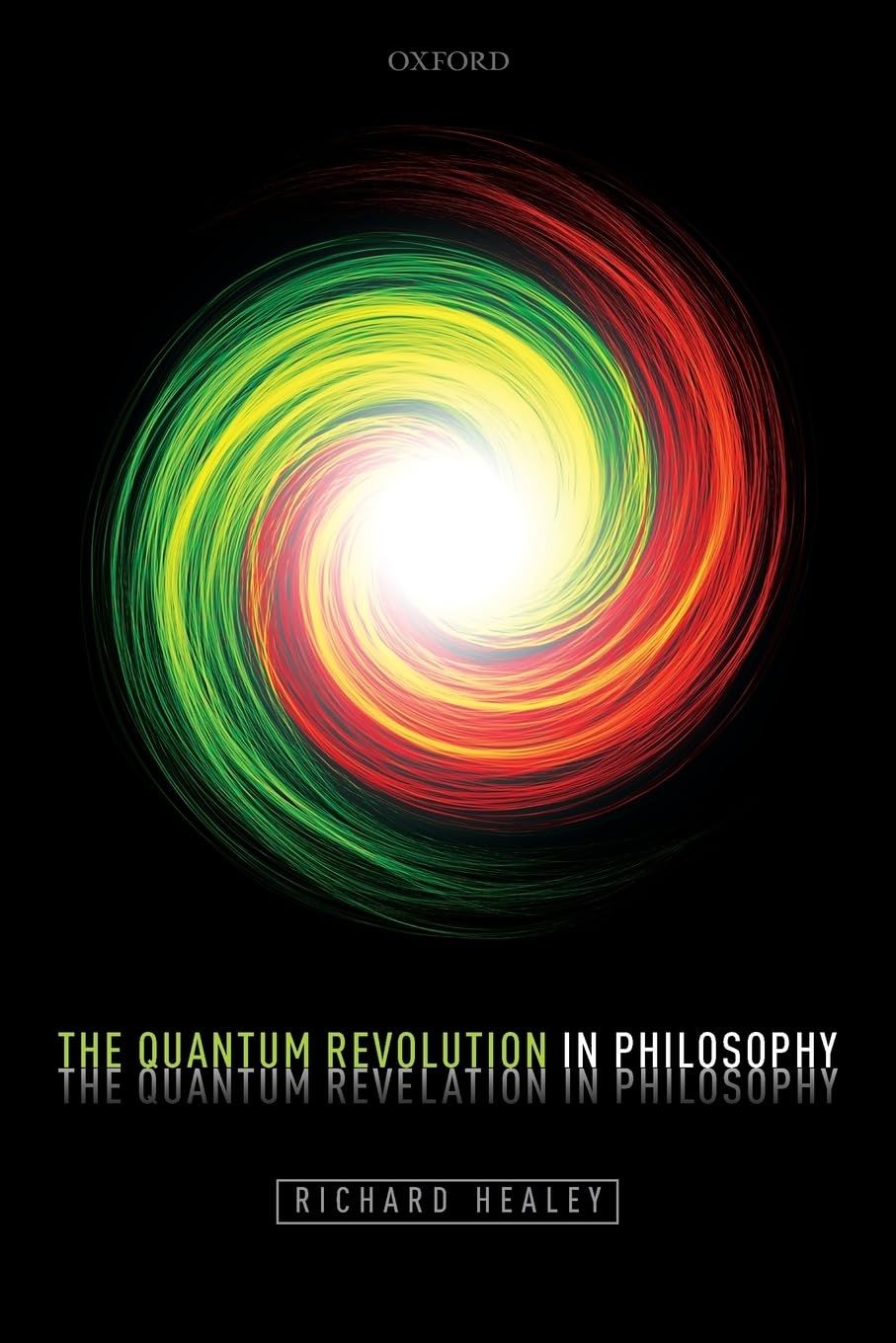 Quantum Revolution in Philosophy - Retail Maharaj