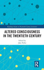 Altered Consciousness in the Twentieth Century - Retail Maharaj