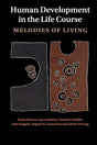 Human Development in the Life Course: Melodies of Living - Retail Maharaj