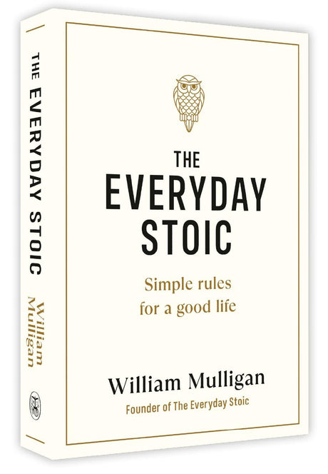 The Everyday Stoic: Simple Rules for a Good Life - Retail Maharaj