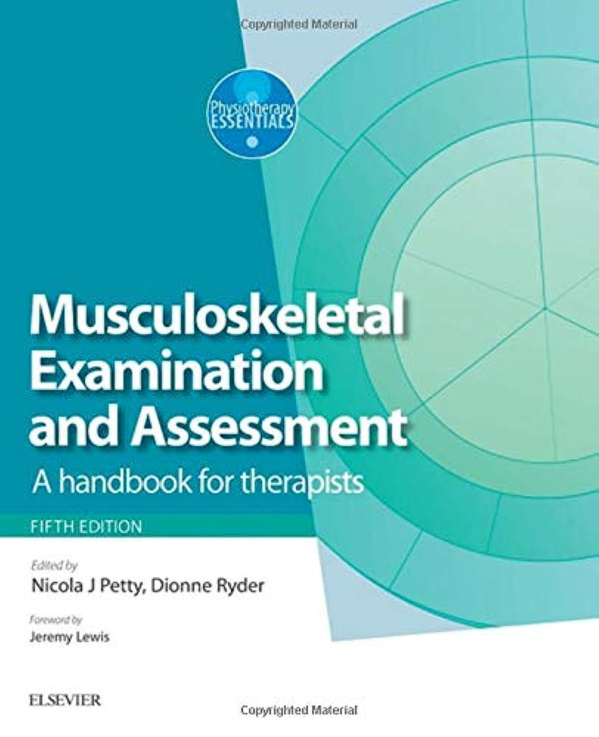 Musculoskeletal Examination and Assessment: A Handbook for Therapists (Physiotherapy Essentials)