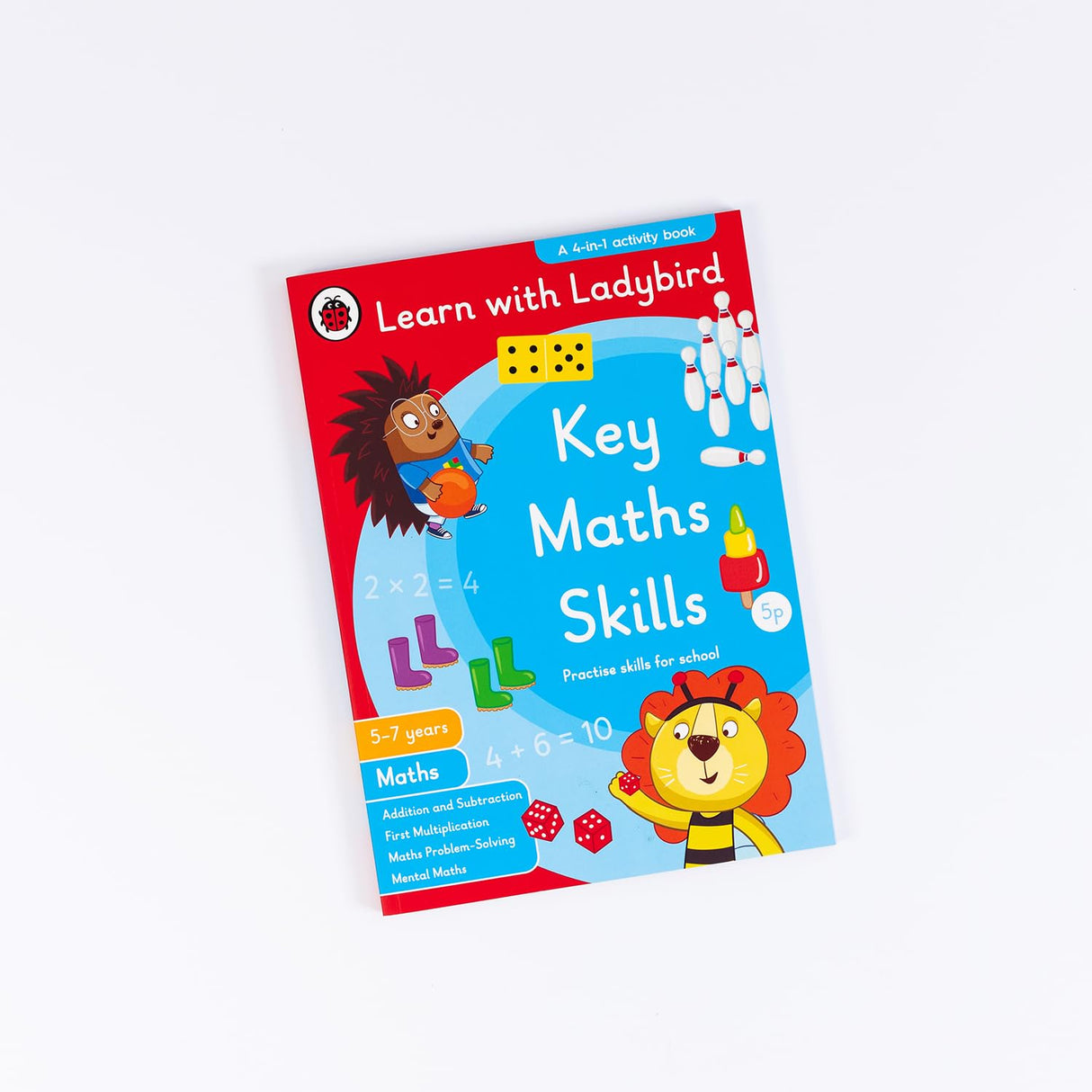 Key Maths Skills: A Learn With Ladybird 4 in 1 Activity Book – Addition and Subtraction, First Multiplication, Maths Problem-Solving and Mental Maths - Practice Skills for School (5-7 Years) - Retail Maharaj