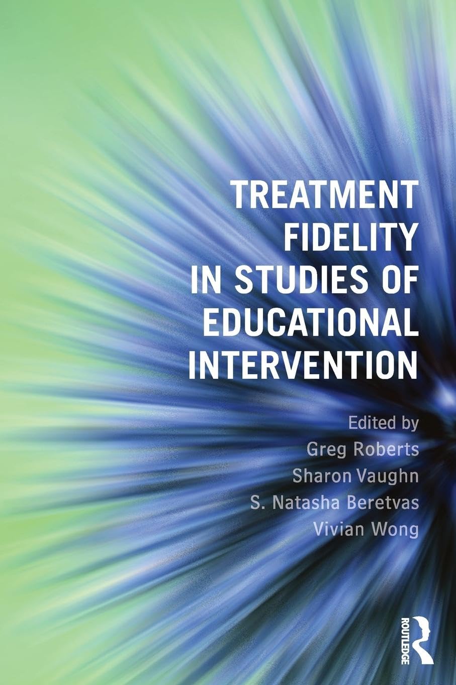 Treatment Fidelity in Studies of Educational Intervention - Retail Maharaj