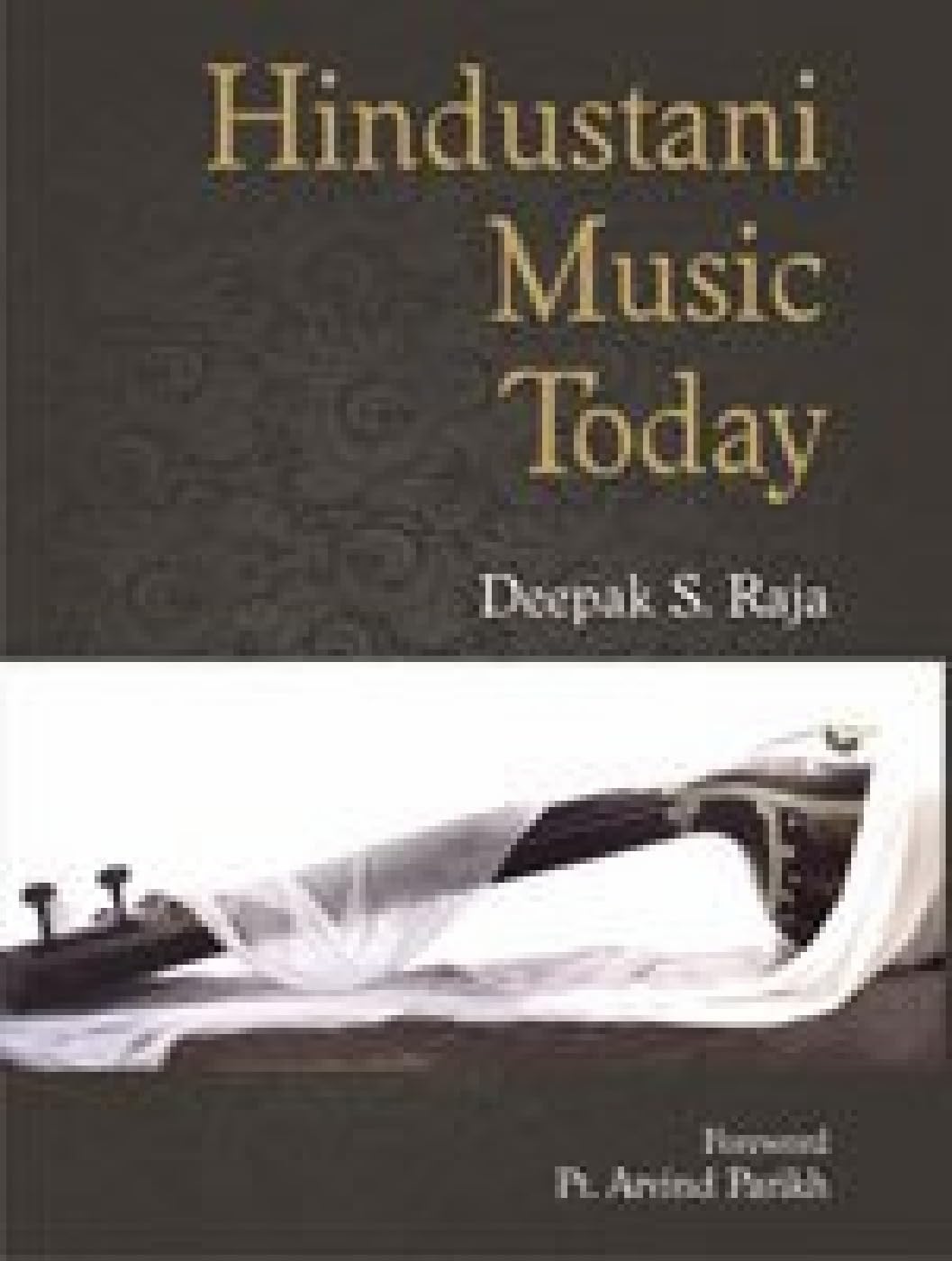 Hindustani Music Today - Retail Maharaj