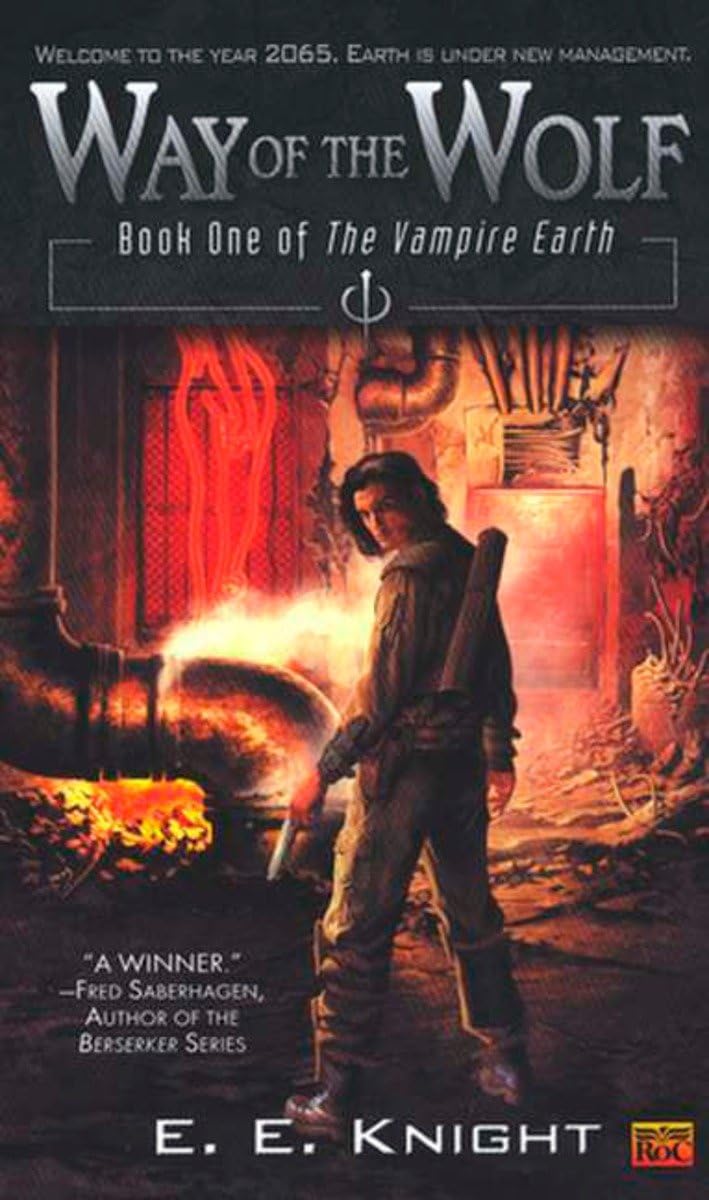 Way of the Wolf: Book One Of The Vampire Earth