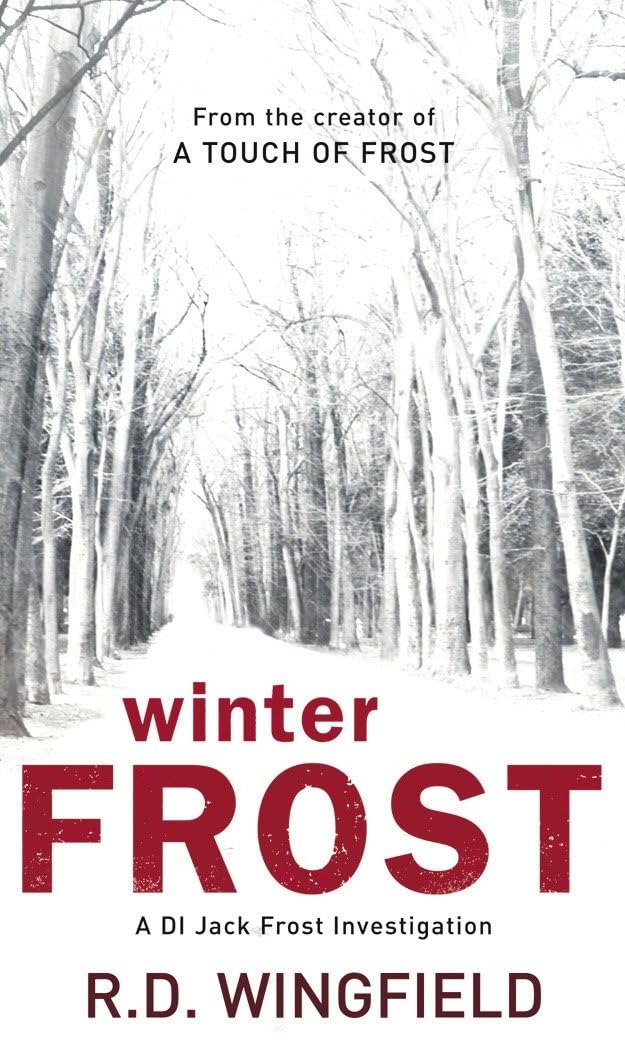Winter Frost: (DI Jack Frost Book 5): 0