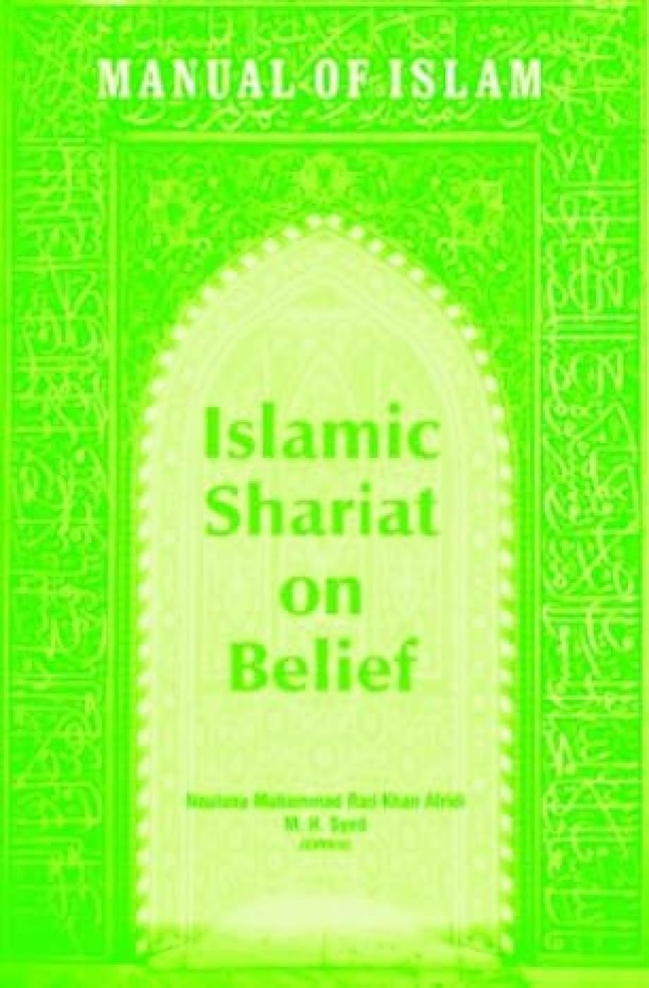 Manual of Islam: Islamic Shariat on Belief - Retail Maharaj