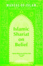 Manual of Islam: Islamic Shariat on Belief - Retail Maharaj
