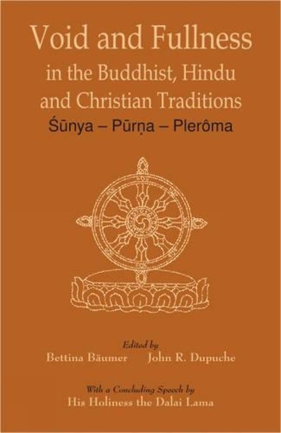 Void and Fullness: In the Buddhist, Hindu and Christian Tradition - Retail Maharaj