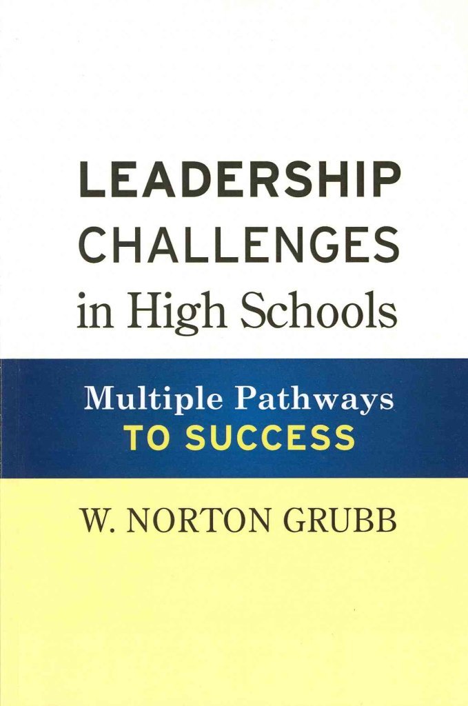 Leadership Challenges in High Schools: Multiple Pathways to Success - Retail Maharaj