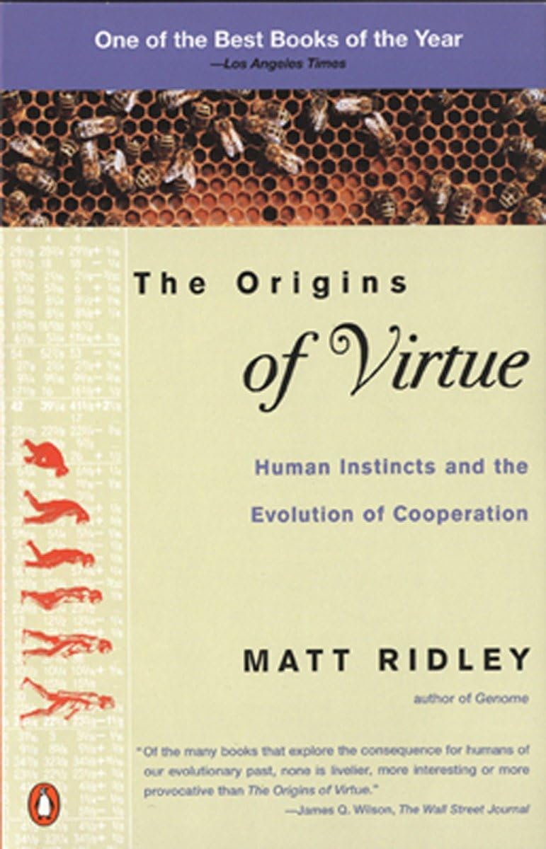 Origins Of Virtue, The: Human Instincts and the Evolution of Cooperation - Retail Maharaj
