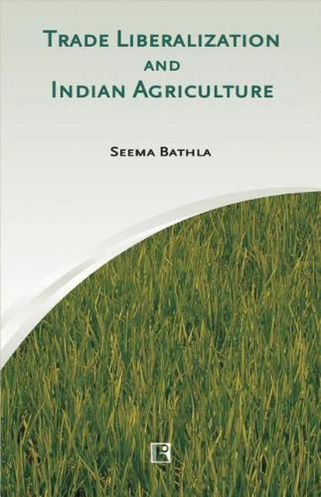 Trade Liberalization and Indian Agriculture - Retail Maharaj