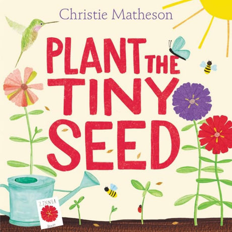 Plant the Tiny Seed: A Springtime Book For Kids - Retail Maharaj