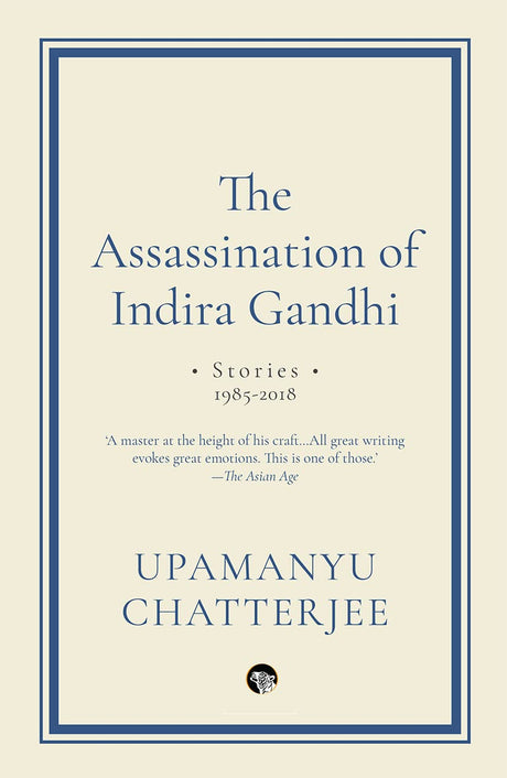 THE ASSASSINATION OF INDIRA GANDHI - Retail Maharaj