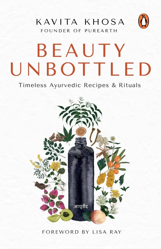 Beauty Unbottled: Timeless Ayurvedic Rituals & Recipes - Retail Maharaj