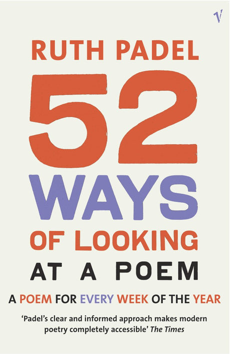 52 Ways Of Looking At A Poem: or How Reading Modern Poetry Can Change Your Life - Retail Maharaj