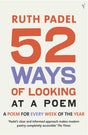 52 Ways Of Looking At A Poem: or How Reading Modern Poetry Can Change Your Life - Retail Maharaj