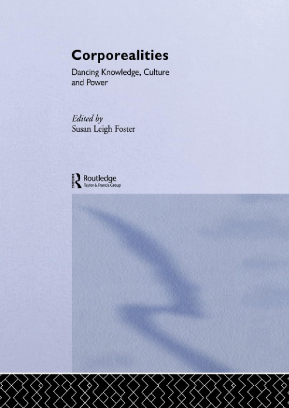 Corporealities: Dancing Knowledge, Culture and Power - Retail Maharaj