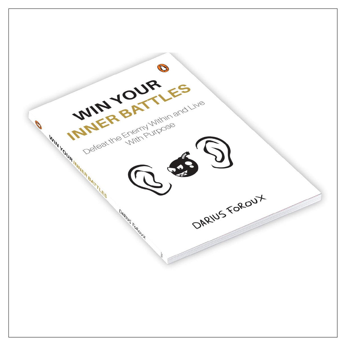 Win Your Inner Battles: Defeat the Enemy Within and Live With Purpose | Overcome Fear, Build Confidence & Conquer Self-Doubt - Retail Maharaj