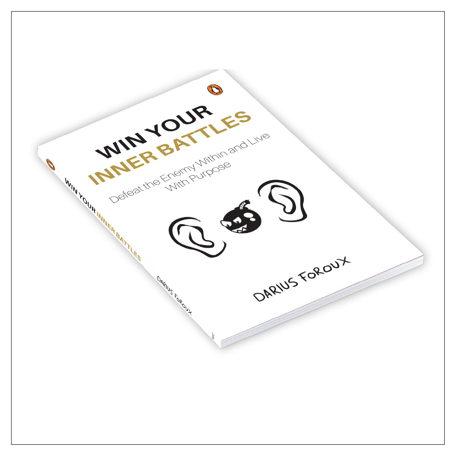 Win Your Inner Battles: Defeat the Enemy Within and Live With Purpose | Overcome Fear, Build Confidence & Conquer Self-Doubt - Retail Maharaj