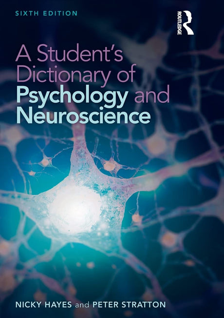A Student's Dictionary of Psychology and Neuroscience - Retail Maharaj