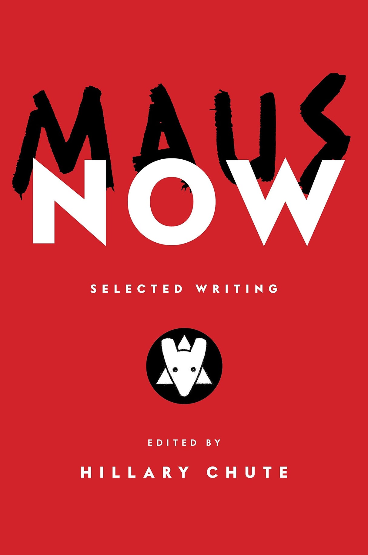 Maus Now: Selected Writing - Retail Maharaj