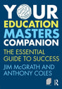 Your Education Masters Companion: The essential guide to success - Retail Maharaj