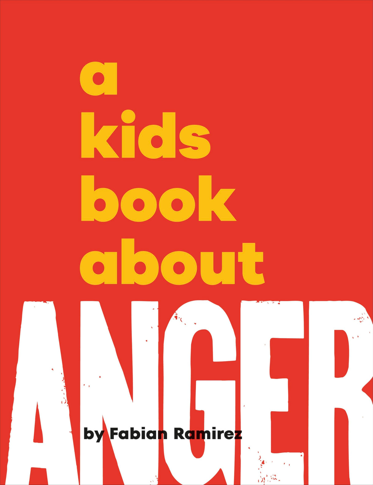 A Kids Book About Anger - Retail Maharaj
